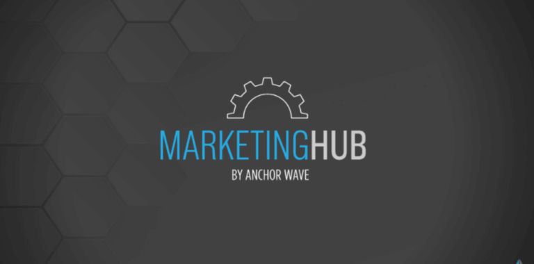 A graphic that reads "MarketingHub by Anchor Wave"